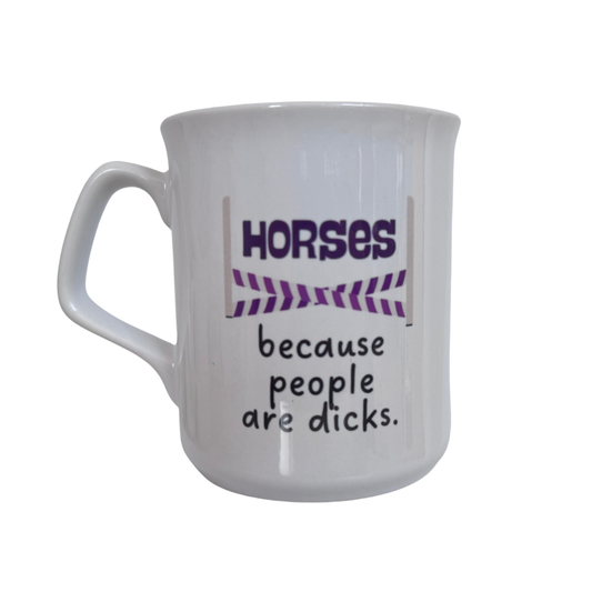 *Personalised* Horses - People are Dicks Mug