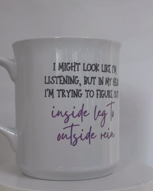 *Personalised* Inside Leg to Outside Rein Mug